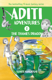 Aditi and the Thames Dragon