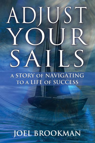 Adjust Your Sails - Joel Brookman