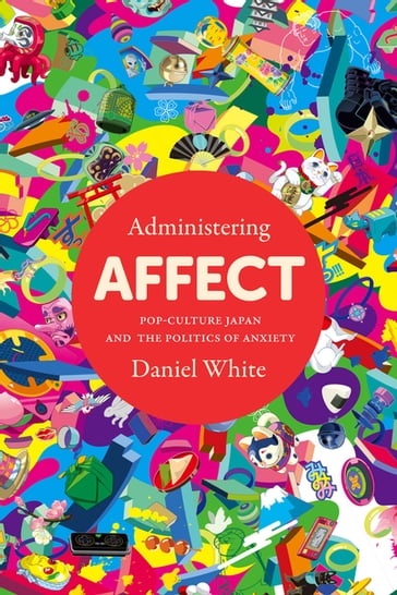 Administering Affect - Daniel White