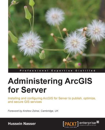 Administering ArcGIS for Server - Hussein Nasser