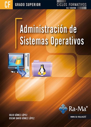 Administración de Sistemas Operativos - Julio Gómez López