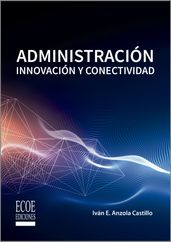Administración innovación y conectividad