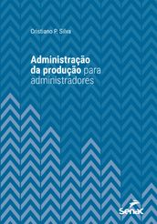 Administração da produção para administradores