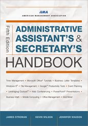 Administrative Assistant s and Secretary s Handbook