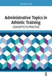 Administrative Topics in Athletic Training