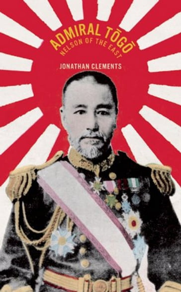Admiral Togo - Jonathan Clements