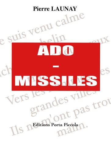 Ado-Missiles - Pierre Launay