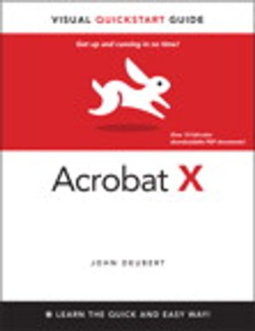 Adobe Acrobat X for Windows and Macintosh - John Deubert