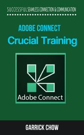 Adobe Connect Crucial Training
