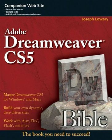 Adobe Dreamweaver CS5 Bible - Joseph Lowery