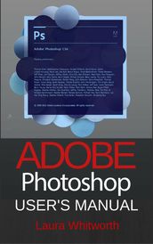 Adobe Photoshop: User s Manual