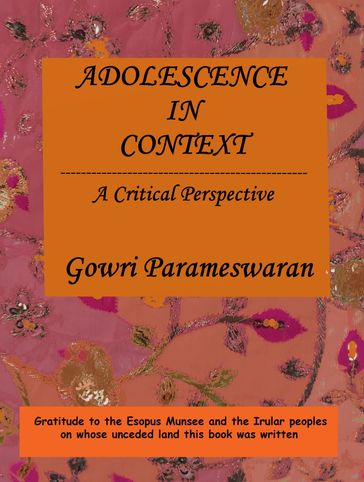 Adolescence in Context: A Critical Perspective - Gowri Parameswaran