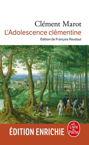 Adolescence clémentine - Clément Marot
