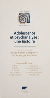 Adolescence et psychanalyse