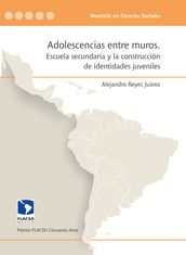 Adolescencias entre muros