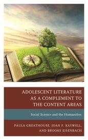 Adolescent Literature as a Complement to the Content Areas