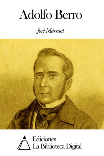 Adolfo Berro - José Mármol