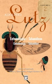 Adolpho Lutz - Entomologia Tabanídeos - v. 2, Livro 2