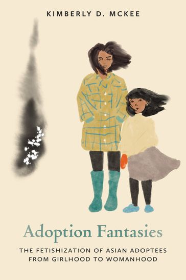 Adoption Fantasies - Kimberly D. McKee