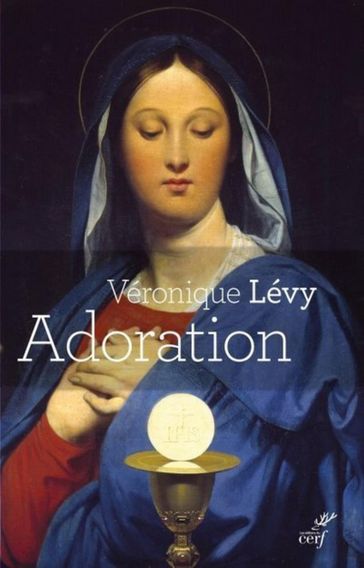 Adoration - LEVY VERONIQUE