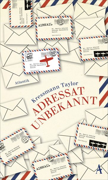 Adressat unbekannt - Kathrine Kressmann Taylor