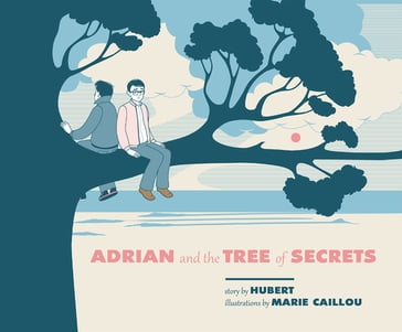 Adrian and the Tree of Secrets - Hubert