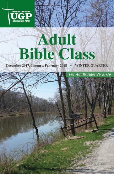 Adult Bible Class - Union Gospel Press
