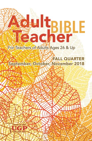 Adult Bible Teacher - Union Gospel Press