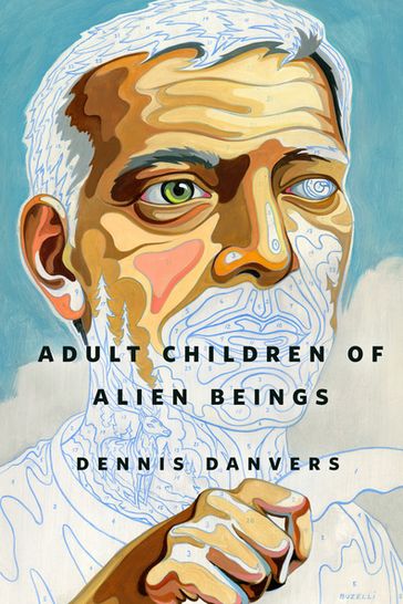 Adult Children of Alien Beings - Dennis Danvers