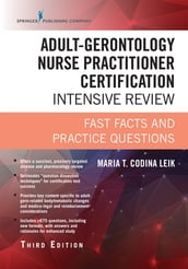 Adult-Gerontology Nurse Practitioner Certification Intensive Review, Third Edition