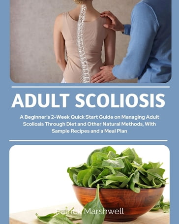 Adult Scoliosis - Patrick Marshwell