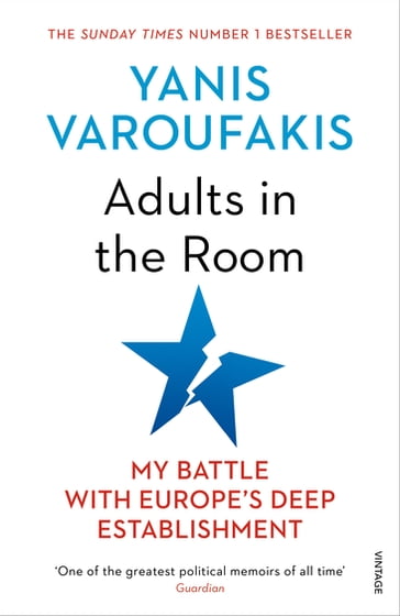 Adults In The Room - Yanis Varoufakis