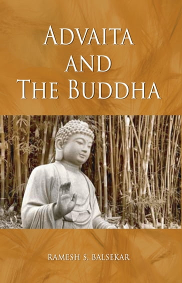 Advaita And The Buddha - Ramesh S. Balsekar