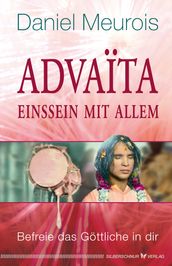 Advaita  Einssein mit Allem