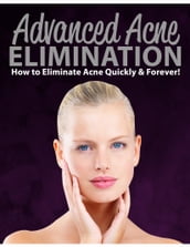 Advanced Acne Elimination