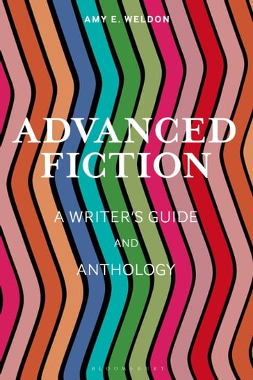 Advanced Fiction - Amy E. Weldon