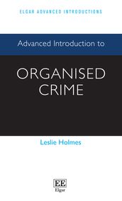 Advanced Introduction to Organised Crime