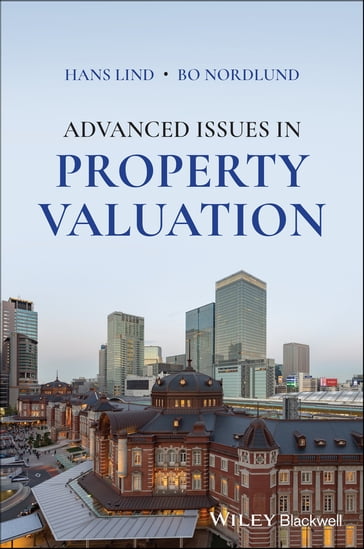 Advanced Issues in Property Valuation - Hans Lind - Bo Nordlund