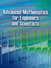 Advanced Mathematics for Engineers and Scientists