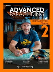 Advanced Paragliding Volume 2