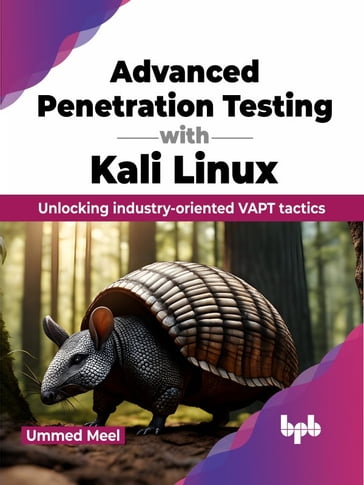 Advanced Penetration Testing with Kali Linux - Ummed Meel