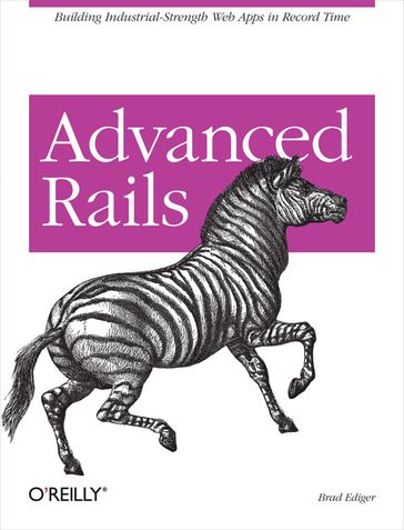 Advanced Rails - Brad Ediger