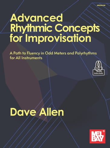 Advanced Rhythmic Concepts for Improvisation - Dave Allen