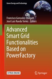 Advanced Smart Grid Functionalities Based on PowerFactory