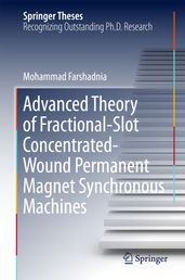 Advanced Theory of Fractional-Slot Concentrated-Wound Permanent Magnet Synchronous Machines