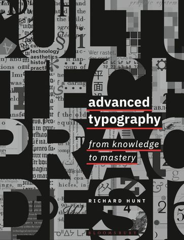 Advanced Typography - Professor Richard Hunt