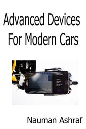 Advanced devices for modern cars