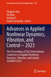 Advances in Applied Nonlinear Dynamics, Vibration, and Control  2023