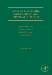 Advances in Atomic, Molecular, and Optical Physics