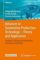 Advances in Automotive Production Technology  Theory and Application